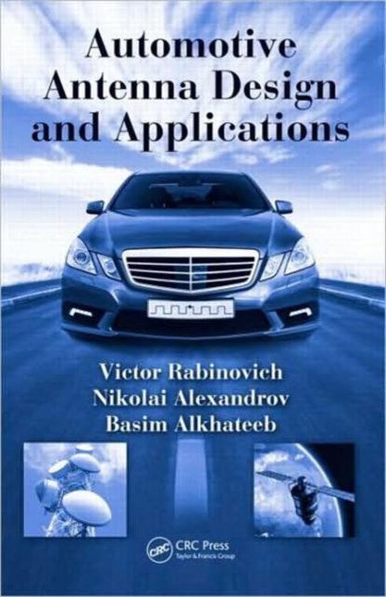 Automotive Antenna Design and Applications 9781439804070 Victor