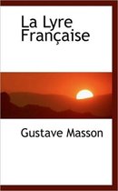 La Lyre Fran Aise