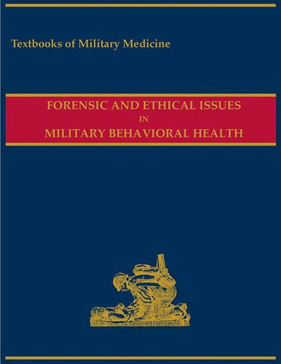 Textbooks of Military Medicine - Forensic and Ethical Issues ... - cover