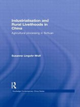 Industrialisation and Rural Livelihoods in China