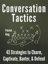 Conversation Tactics