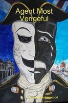 Agent Most Vengeful