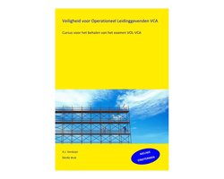 Omslag van Veiligheid voor operationeel leidinggevenden VCA (VOL-VCA) examenpakket.