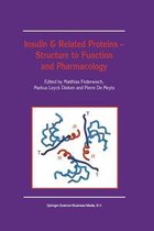 Insulin & Related Proteins - Structure to Function and Pharmacology