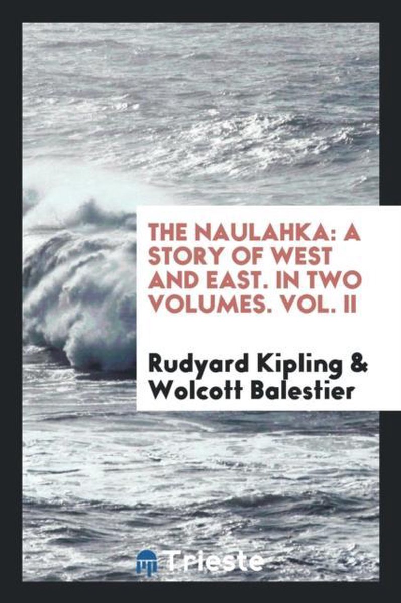 The Naulahka van M Rudyard Kipling
