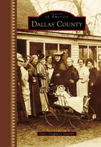 Images of America - Dallas County