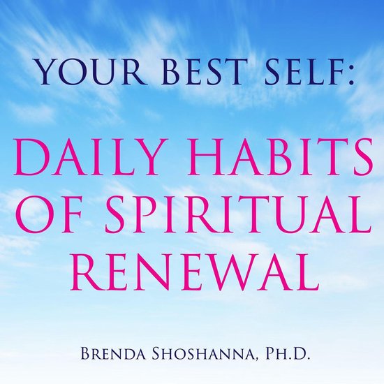 Your Best Self: Daily Habits of Spiritual Renewal - cover