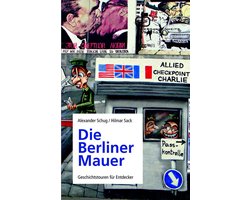 Die Berliner Mauer