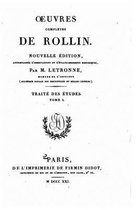 Oeuvres completes de Rollin - Tome I