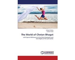 The World of Chetan Bhagat