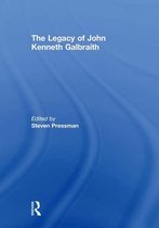 The Legacy of John Kenneth Galbraith