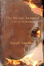 The Divine Arsonist