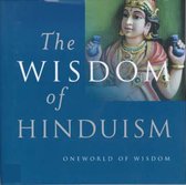 The Wisdom Of Hinduism