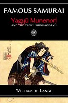 Famous Samurai - Famous Samurai: Yagyu Munenori