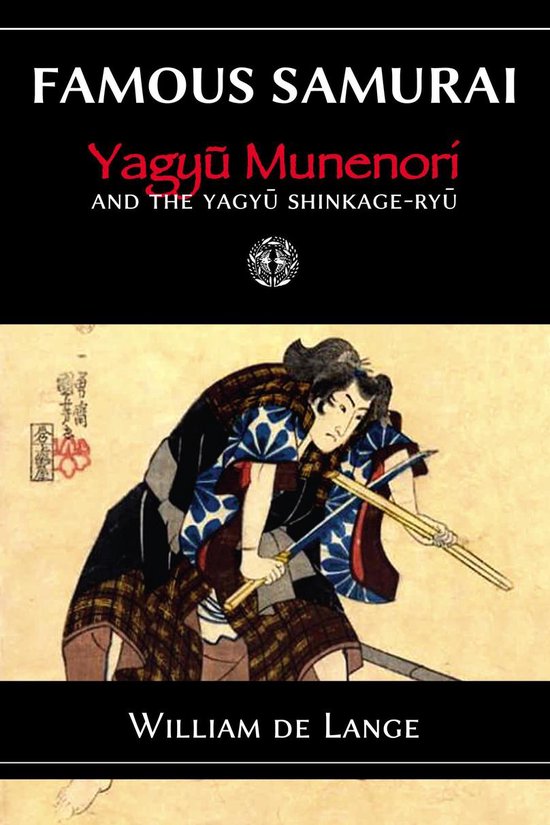 Famous Samurai - Famous Samurai: Yagyu Munenori - cover