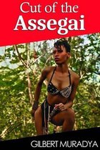 Cut of The Assegai