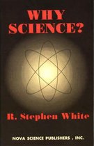 Why Science?
