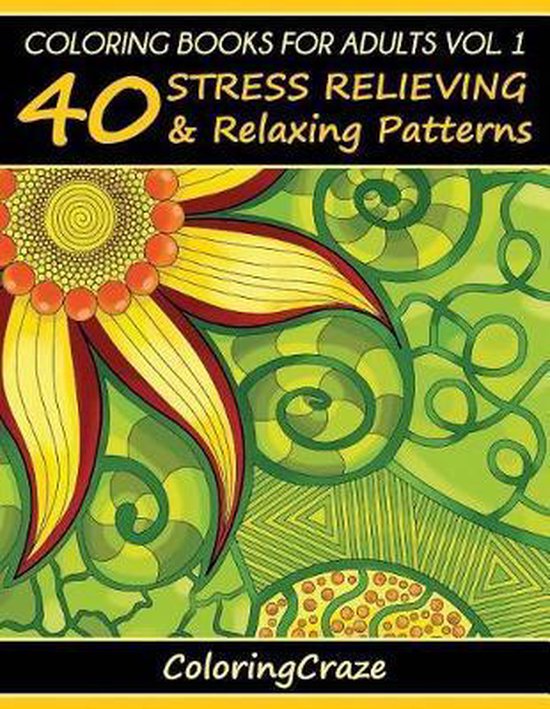 Anti-Stress Art Therapy- Coloring Books For Adults Volume 1 - cover