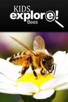 Bees - Kids Explore