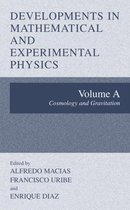 Developments in Mathematical and Experimental Physics: Volume A