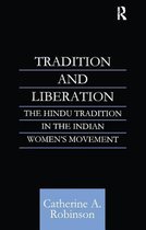Routledge Studies in Asian Religion- Tradition and Liberation