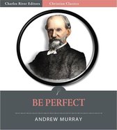 Be Perfect (Illustrated Edition)