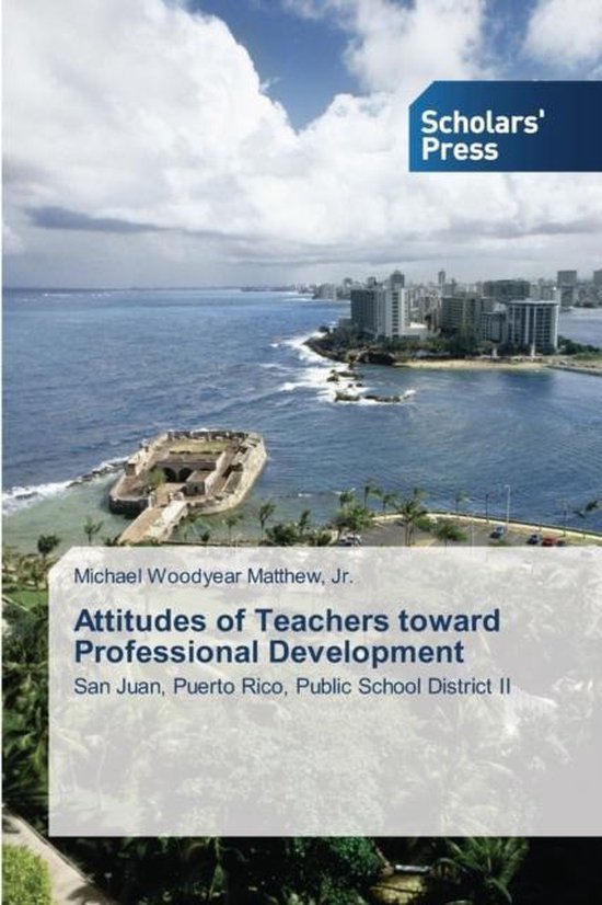 Attitudes of Teachers toward Professional Development - cover