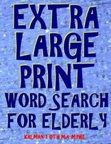 Extra Large Print Word Search for Elderly