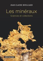 Physique/Astronomie/Chimie - Les Minéraux. Sciences et collections