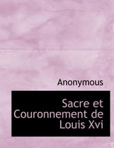 Sacre Et Couronnement de Louis XVI