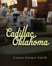 Cadillac, Oklahoma