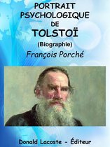 Portrait psychologique de Tolstoï