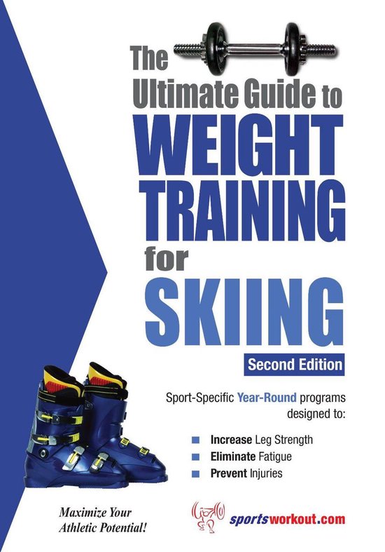 The Ultimate Guide to Weight Training for Skiing - cover