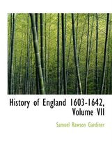 History of England 1603-1642, Volume VII