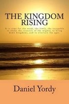 The Kingdom Rising