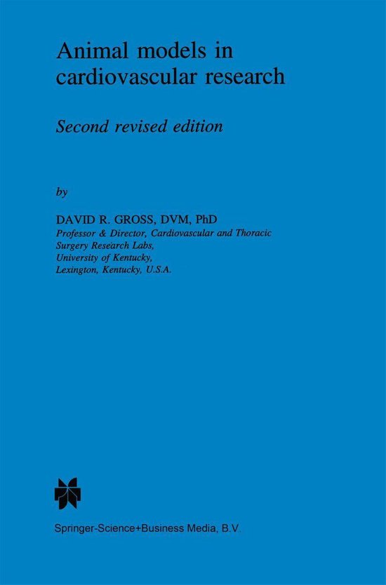 Animal models in cardiovascular research (ebook), David R. Gross