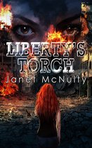 Dystopia Trilogy 3 - Liberty's Torch