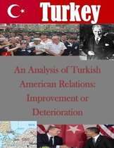 An Analysis of Turkish American Relations