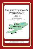 The Best Ever Book of Kyrgyzstani Jokes