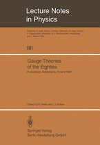 Gauge Theories of the Eighties