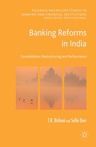 Palgrave Macmillan Studies in Banking and Financial Institutions - Banking Reforms in India