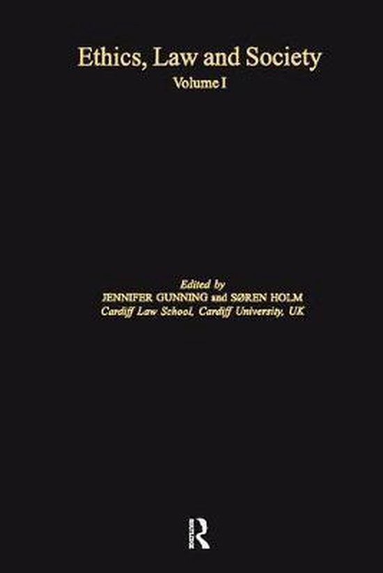 Ethics, Law And Society - cover