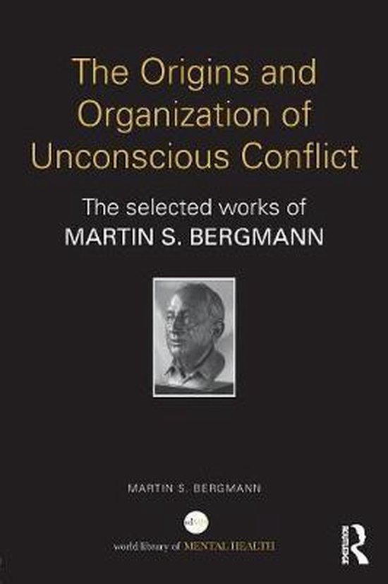 World Library of Mental Health-The Origins and Organization  ... - cover