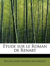 Tude Sur Le Roman de Renart