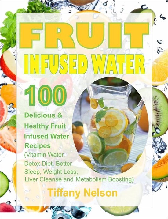 Fruit Infused Water