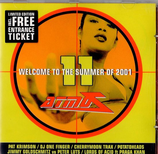 Cd-hoes met 'Limited Edition Free Entrance Ticket' opdruk. Een cirkel met rode lijnen, een vrouw en het 'Atmoz 11' logo.