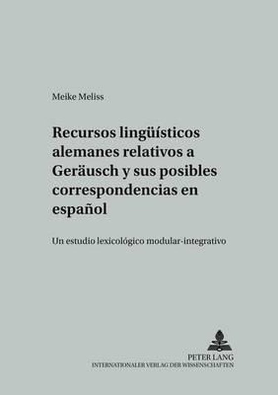 Recursos lingüísticos alemanes relativos a 'GERÄUSCH' y s ... - cover