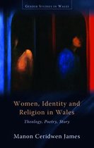Gender Studies in Wales - Women, Identity and Religion in Wales
