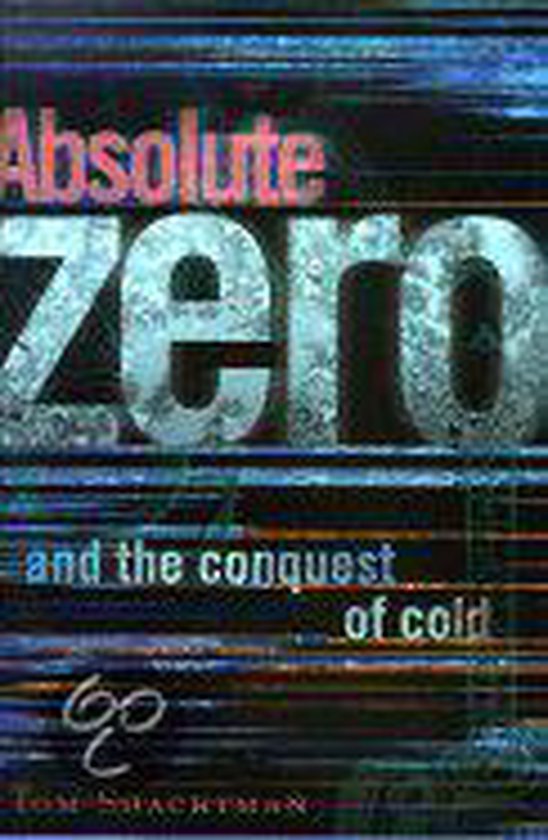 9780395938881 - Absolute Zero and the Conquest of Cold