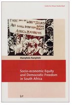 Socio-Economic Equity and Democratic Freedom in South Africa